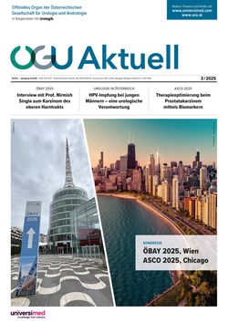 ÖGU Aktuell Urologie & Andrologie 2025/3